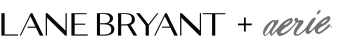 Lane Bryant + Aerie